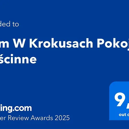 Dom W Krokusach Goscinne * Nowe Bystre